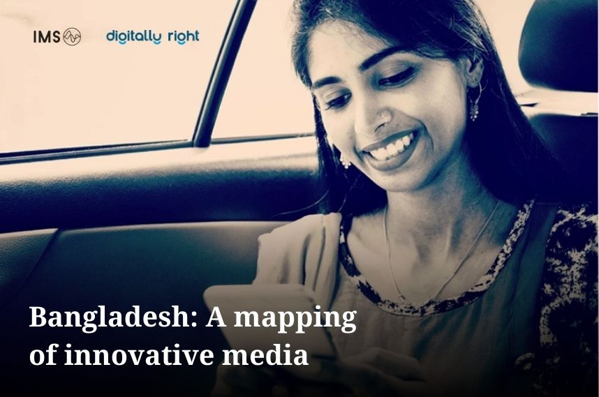 Bangladesh A Mapping of Innovative Media
